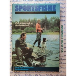 Kjell Mykkeltvedt og Arnfinn Weiseth - Sportsfiske