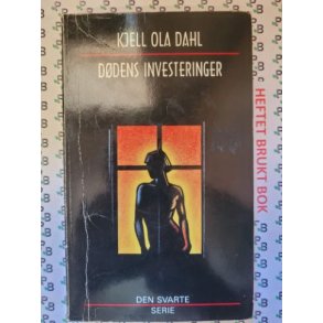 Kjell Ola Dahl - Ddens investeringer