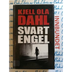 Kjell Ola Dahl - Svart engel (I)