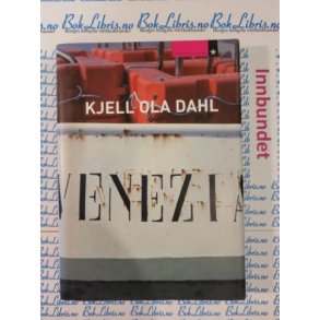 Kjell Ola Dahl - Venezia
