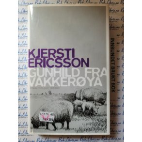 Kjersti Ericsson - Gunhild fra Vakkerya