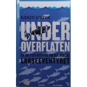 Kjersti Sandvik - Under overflaten