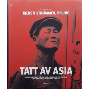 Kjersti Strmmen - Tatt av Asia (Innbundet)