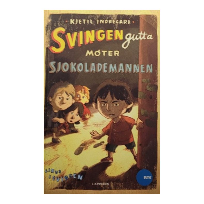 Kjetil Indregard - Svingengutta m�ter sjokolademannen (innbundet)
