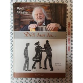 Kjetil Skaslien - Didi dam dei...