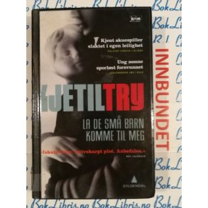 Kjetil Try - La de sm barn komme til meg ((I)