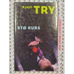 Kjetil Try - St kurs (Innbundet)