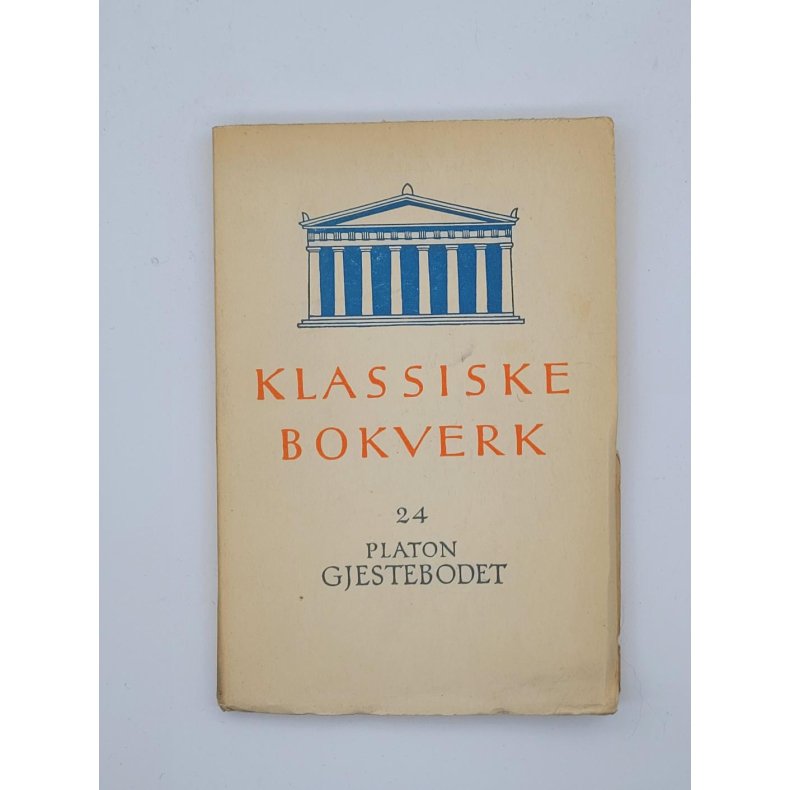 Klassiske bokverk 24 - Platon - Gjestebodet