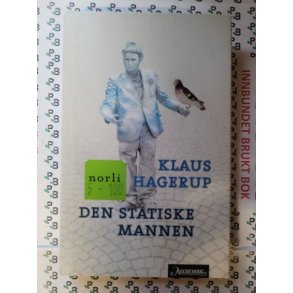 Klaus Hagerup - Den statiske mannen