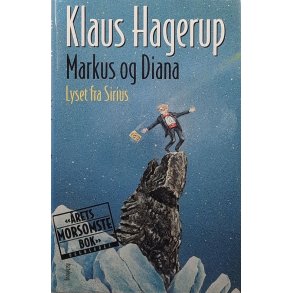 Klaus Hagerup - Markus og Diana - lyset fra Sirius (Innbundet)