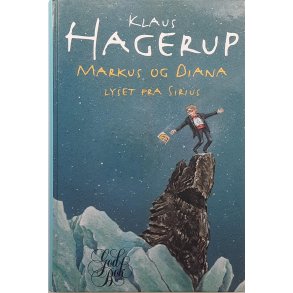 Klaus Hagerup - Markus og Diana Lyset fra Sirius