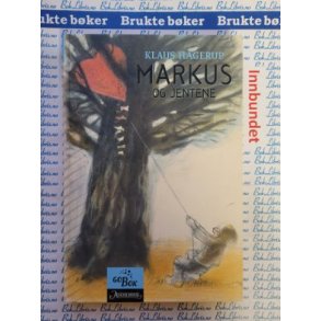 Klaus Hagerup - Markus og jentene