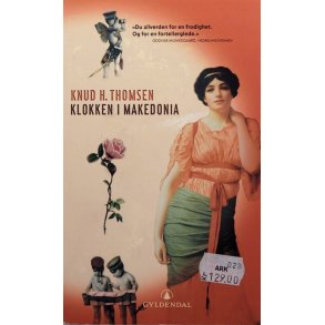 Knud H. Thomsen - Klokken i Makedonia (Heftet)