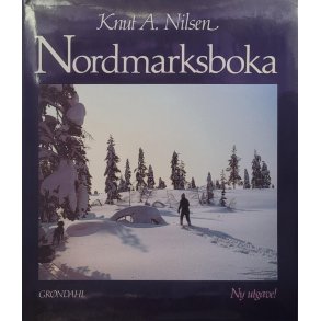 Knut A. Nilsen - Nordmarksboka (Innb.)