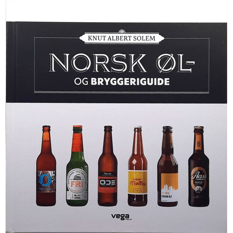 Knut Albert Solem - Norsk �l  og bryggeriguide (Innbundet)