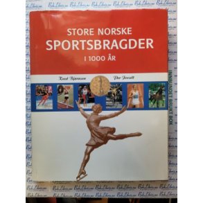 Knut Bjrnsen og Per Jorsett - Store norske sportsbragder i 1000 r