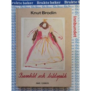 Knut Brodin - Barnbild och bildsprk