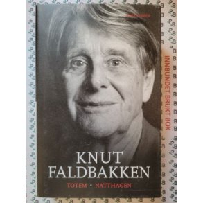 Knut Faldbakken - Totem - Natthagen