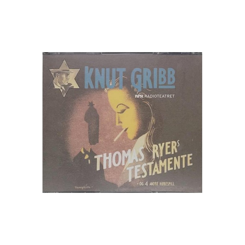 Knut Gribb - Thomas Ryer's testamente - og 4 andre hrespill (Lydbok)