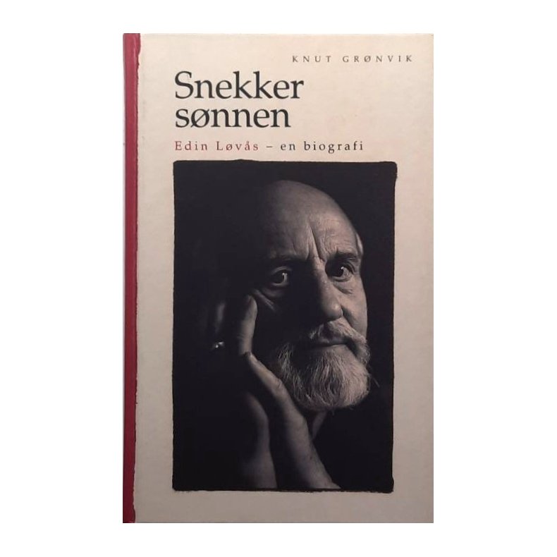 Knut Gr�nvik - Snekkers�nnen - Edin L�v�s - En biografi