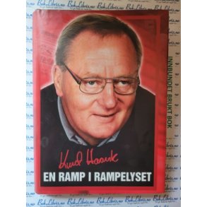 Knut Haavik - En ramp i rampelyset