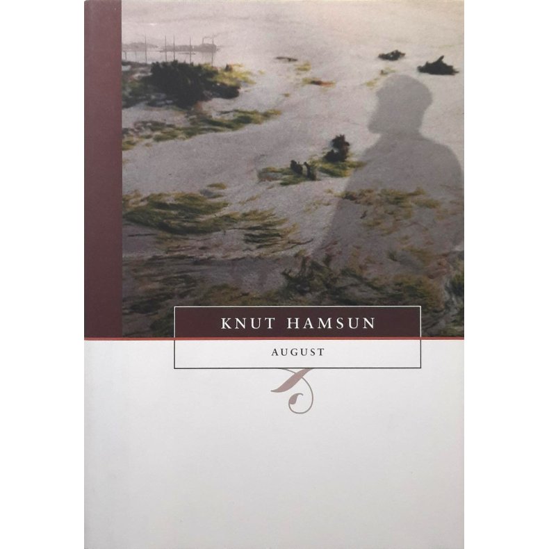 Knut Hamsun - August - Innbundet