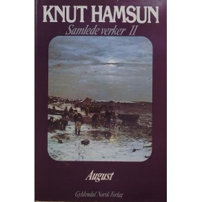 Knut Hamsun - August (Samlede verker 11)