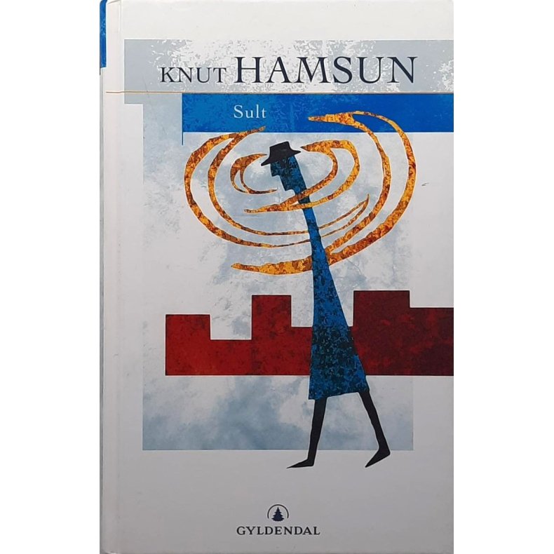 Knut Hamsun - Sult (Innbundet)