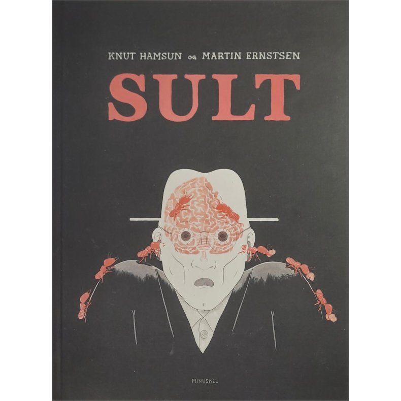 Knut Hamsun og Martin Ernstsen - SULT