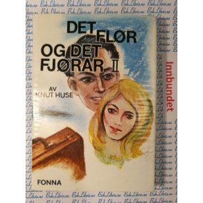 Knut Huse - Det flr og det fjrar II