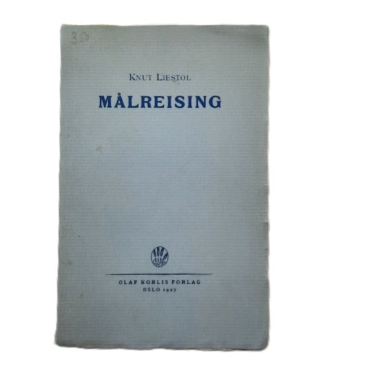 Knut Liest�l - M�lreising - (Heftet)