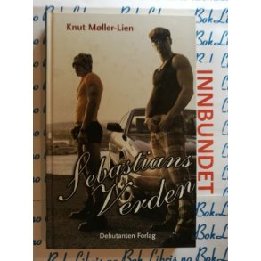 Knut Mller-Lien - Sebastians verden