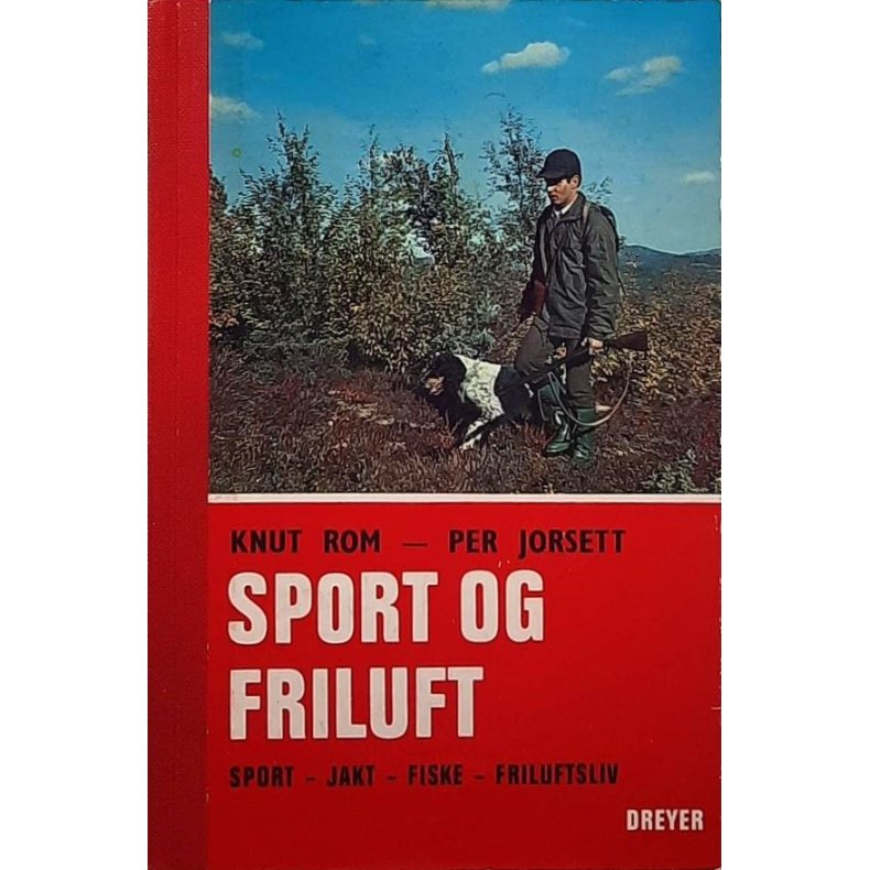 Knut Rom og Per Jorsett - Sport og friluft