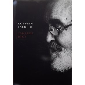 Kolbein Falkeid - Samlede dikt