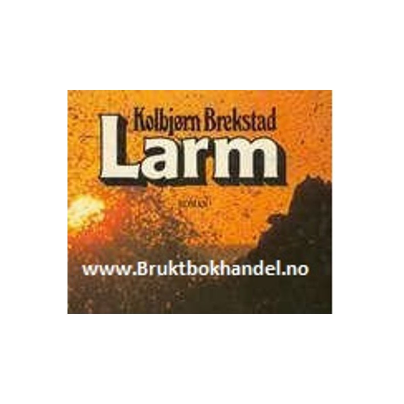 Kolbjrn Brekstad - larm