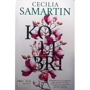 Kolibri � Cecilia Samartin � Bruktbok � Heftet