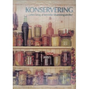 Karel Puhony - Konservering uden brug af kemiske tils�tningsstoffer (Innb.)