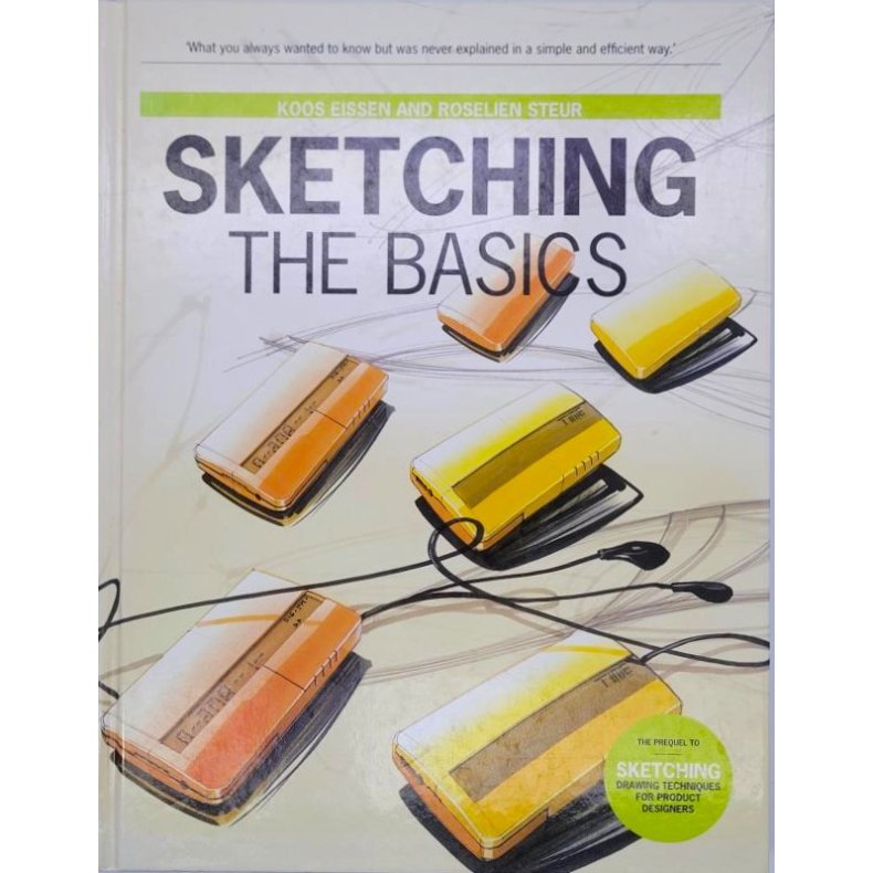 Koos Eissen and Roselien Steur - Sketching - The Basics