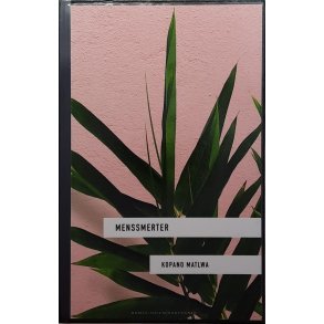 Kopano Matlwa - Menssmerter