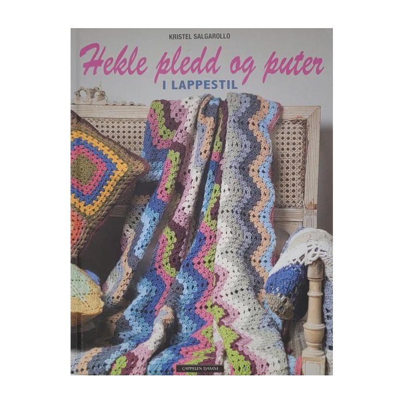 Kristel Salgarollo - Hekle pledd og puter i lappestil