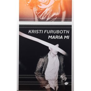 Kristi Furubotn - Maria mi