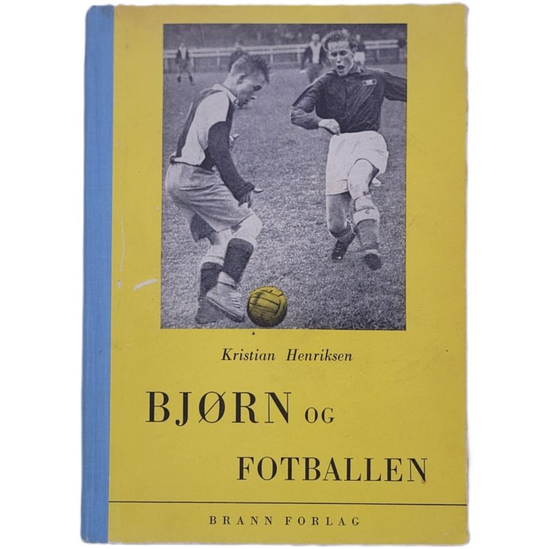 Kristian Henriksen- Bjrn og fotballen