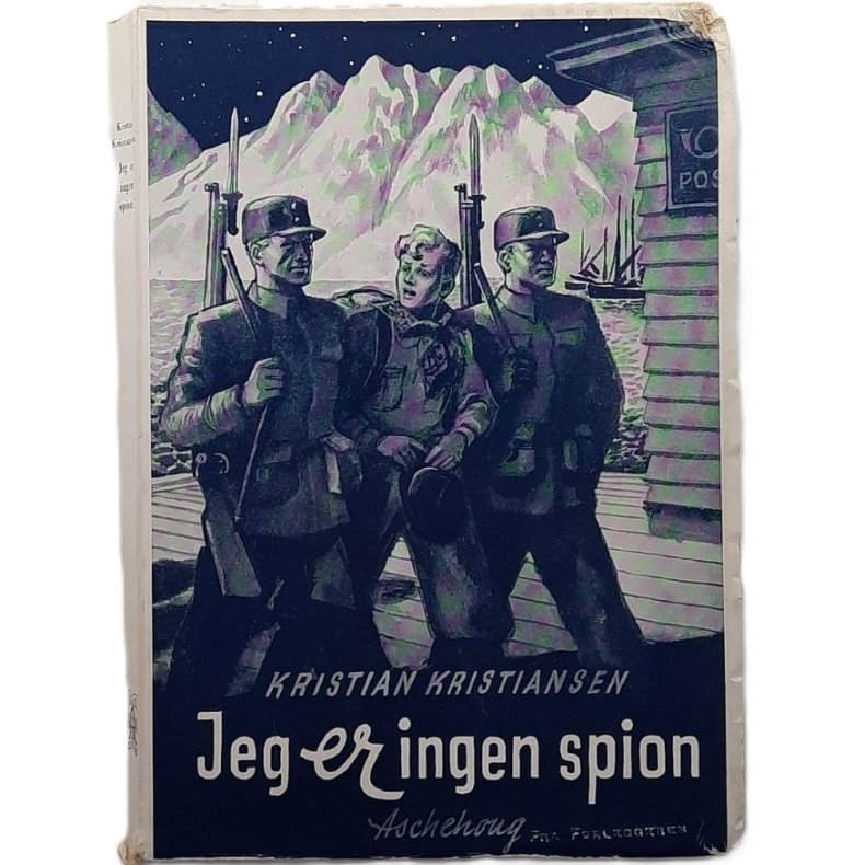 Kristian Kristiansen - Jeg er ingen spion - (Heftet)