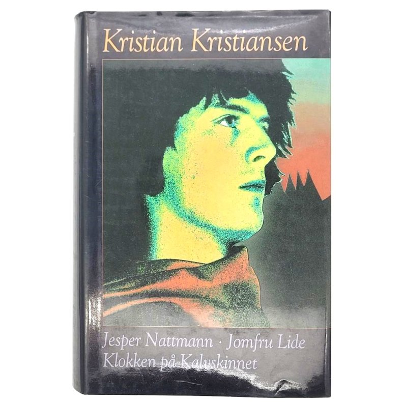 Kristian Kristiansen - Jesper nattmann - Jomfru Lide - Klokken p Kalvskinnet