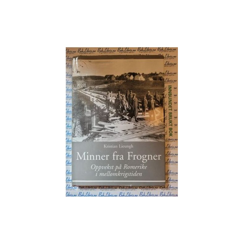 Kristian Lieungh - Minner fra Frogner