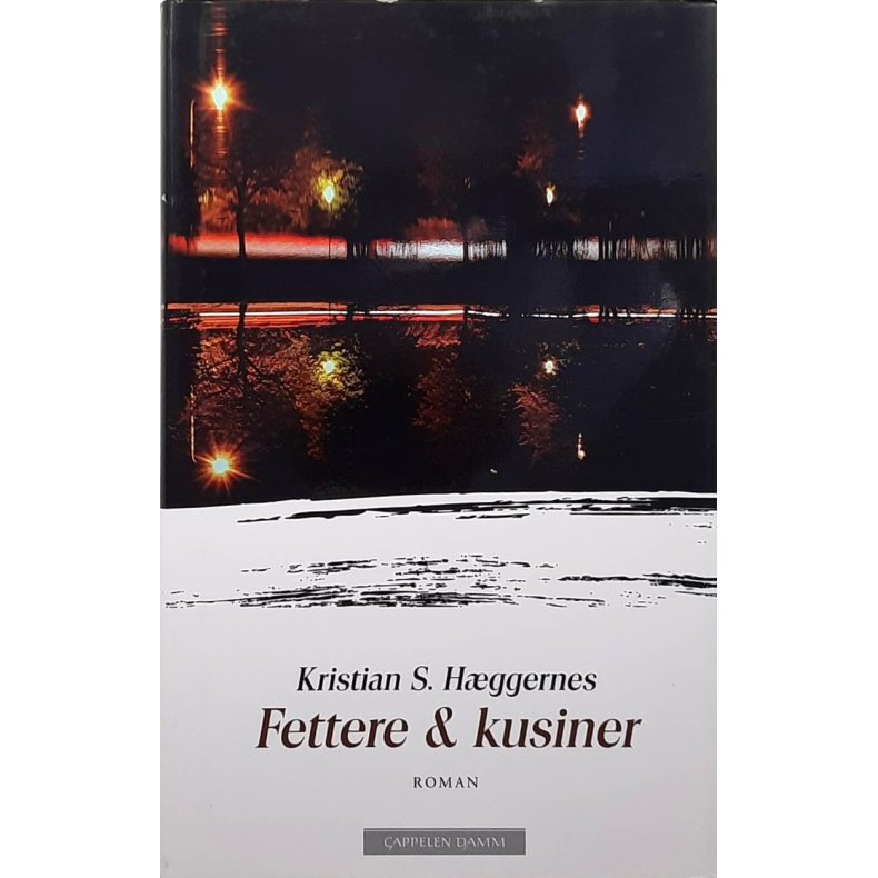 Kristian S. Hggernes - Fettere &amp; kusiner