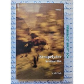 Kristian Uhlen - Strupelyder