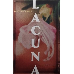 Kristin Friis - Lacuna