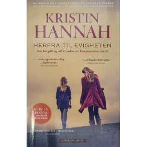 Kristin Hannah - Herfra til evigheten