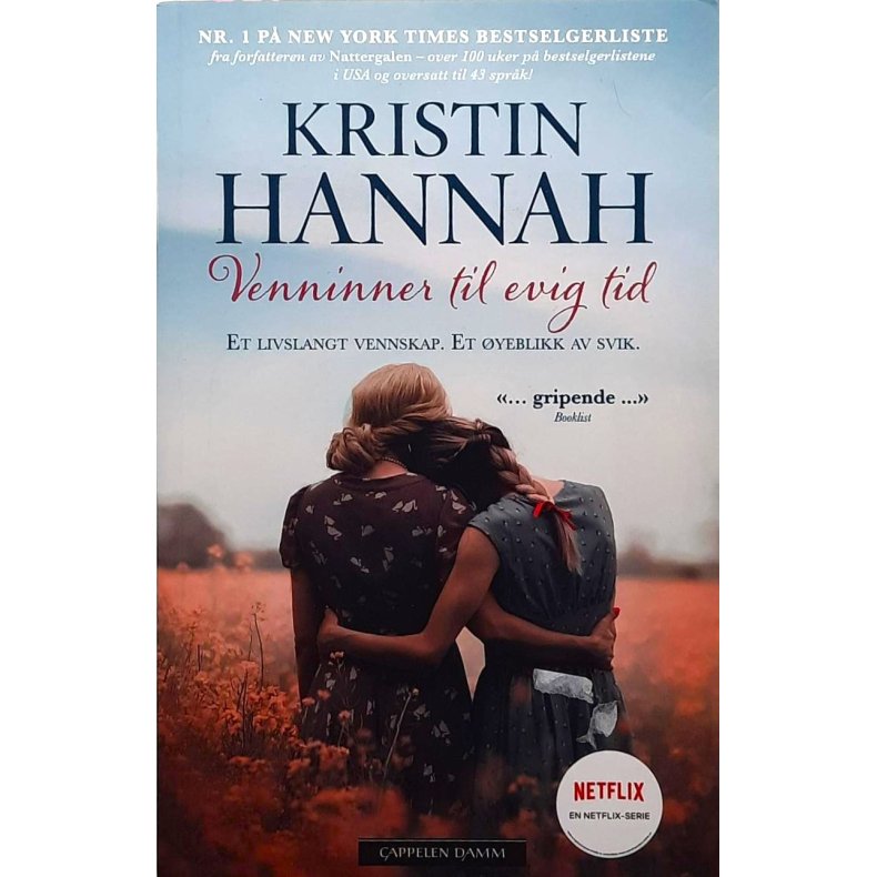 Kristin Hannah - Venninner til evig tid - (Heftet)